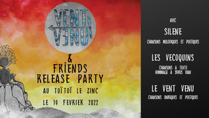 Le Vent Venu & Friends : Release party