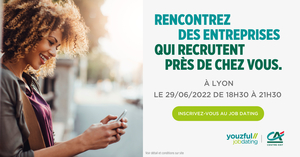 Job Dating à Lyon: décrochez un emploi !