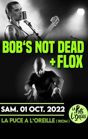 FLOX + BOB'S NOT DEAD