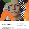 affiche Exposition Jean LAMBERT - L'insouciance des accessoires.
