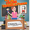 affiche NOTRE DROLE HISTOIRE DE FRANCE