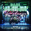 affiche RELEASE PARTY PAUL BOUTIQUE [ Paul Boutique + guests · Vax1 · Izen · Twani ]