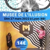affiche Musée de l'illusion à Lyon