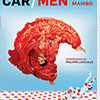 affiche CAR/MEN - Chicos Mambo, Philippe Lafeuille