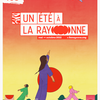 affiche Journée de lancement d'Un été à La Rayonne
