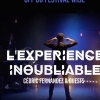affiche EXPERIENCE INOUBLIABLE