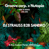 affiche Groove corp x Nutopia - DJ Strauss B2B Sandro